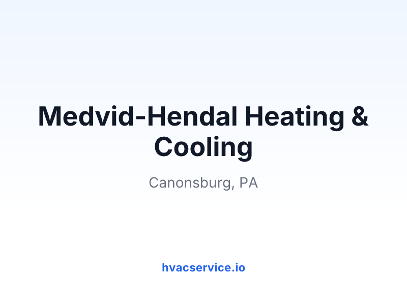 Medvid-Hendal Heating & Cooling