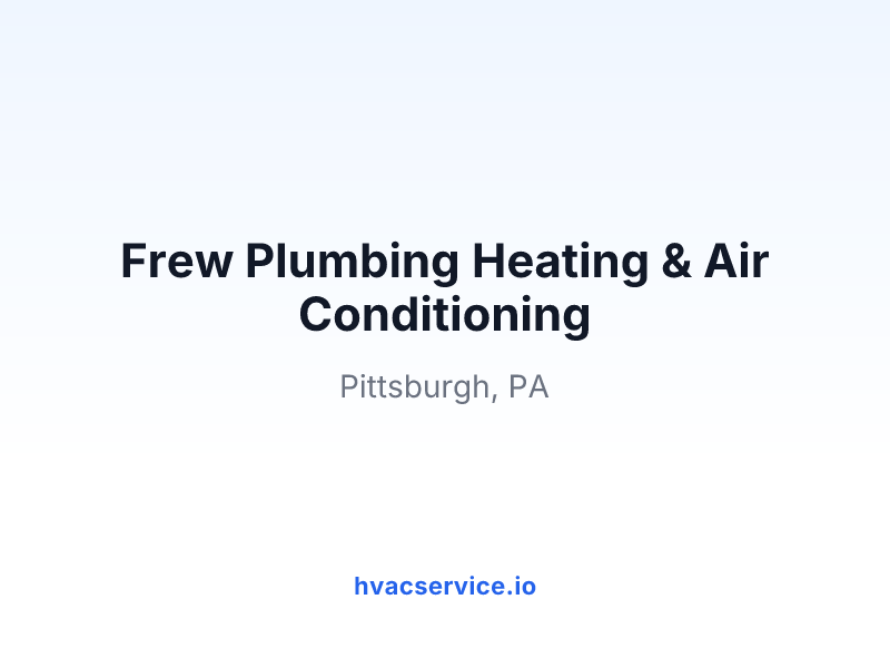 Frew Plumbing Heating & Air Conditioning