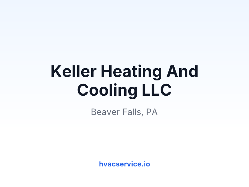 Keller Heating And Cooling LLC