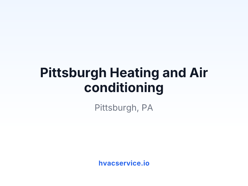 Pittsburgh Heating and Air conditioning