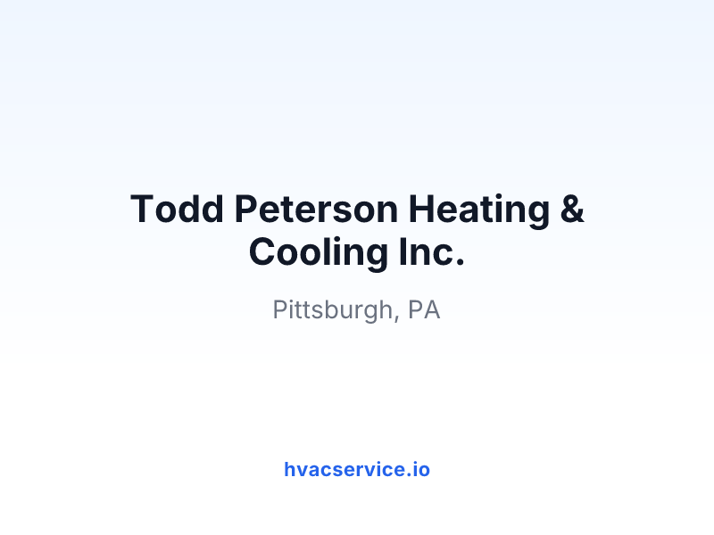 Todd Peterson Heating & Cooling Inc.
