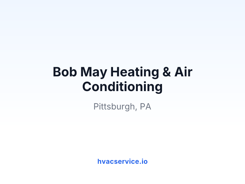 Bob May Heating & Air Conditioning