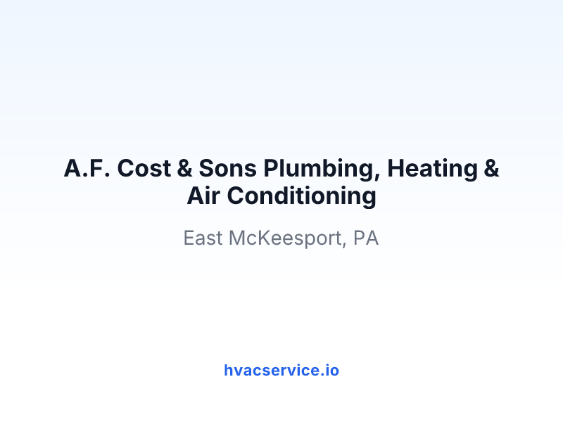 A.F. Cost & Sons Plumbing, Heating & Air Conditioning