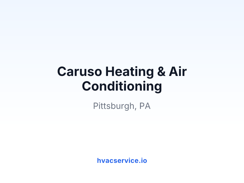 Caruso Heating & Air Conditioning
