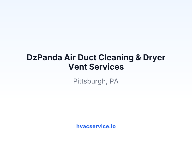 DzPanda Air Duct Cleaning & Dryer Vent Services