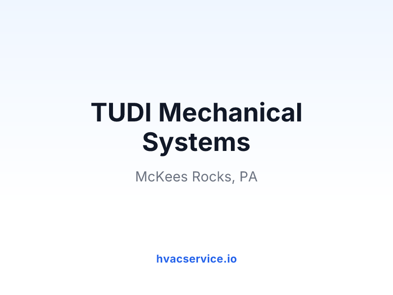 TUDI Mechanical Systems