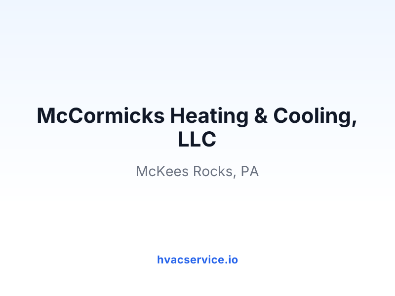 McCormicks Heating & Cooling, LLC
