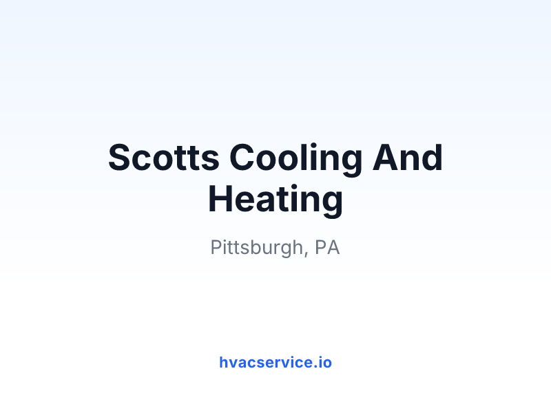 Scotts Cooling And Heating