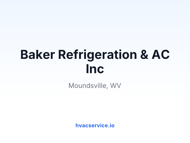 Baker Refrigeration & AC Inc