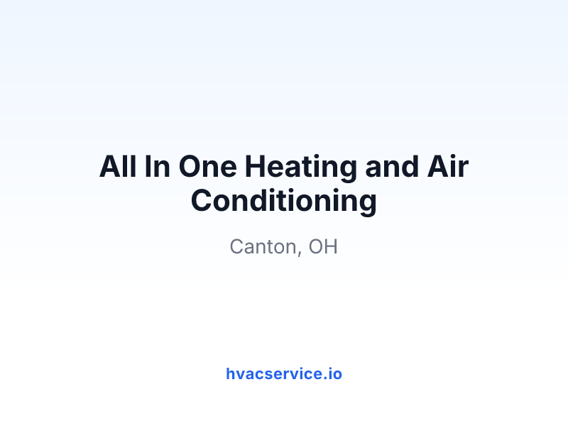 All In One Heating and Air Conditioning