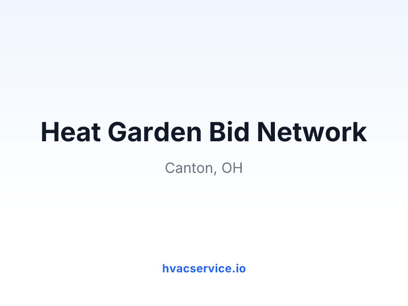Heat Garden Bid Network