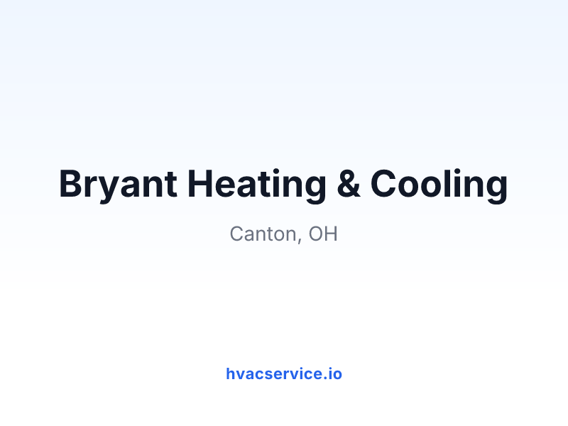 Bryant Heating & Cooling