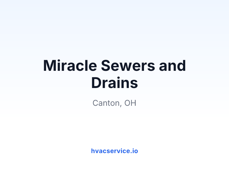 Miracle Sewers and Drains