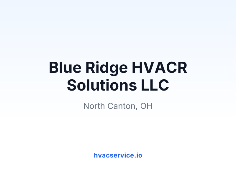 Blue Ridge HVACR Solutions LLC