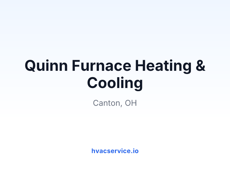Quinn Furnace Heating & Cooling