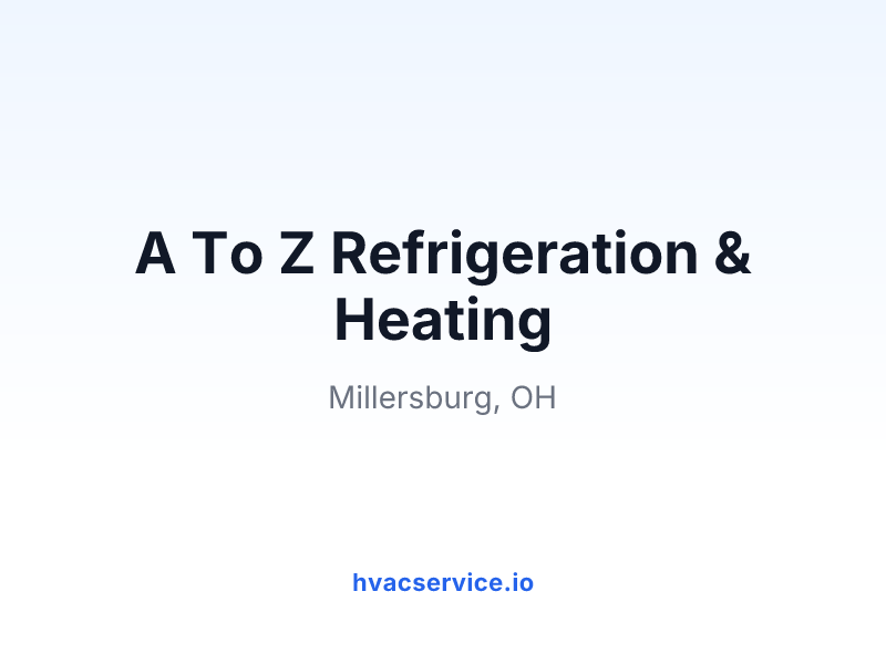 A To Z Refrigeration & Heating