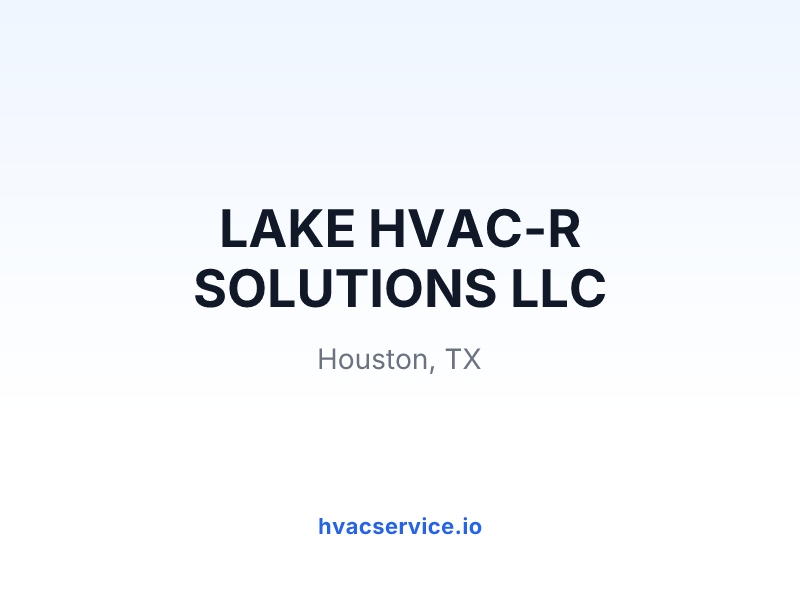 LAKE HVAC-R SOLUTIONS LLC