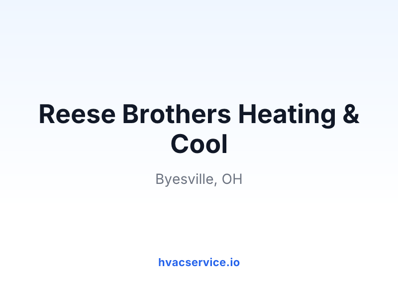 Reese Brothers Heating & Cool