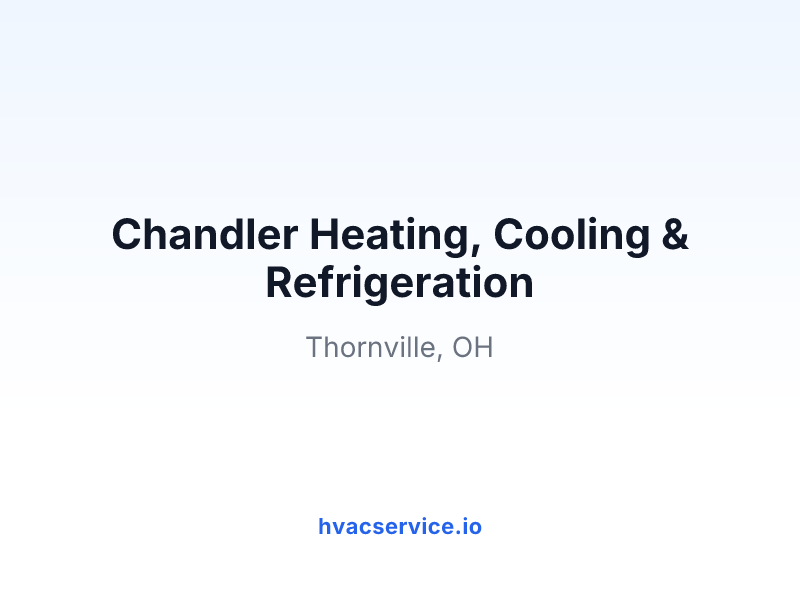 Chandler Heating, Cooling & Refrigeration