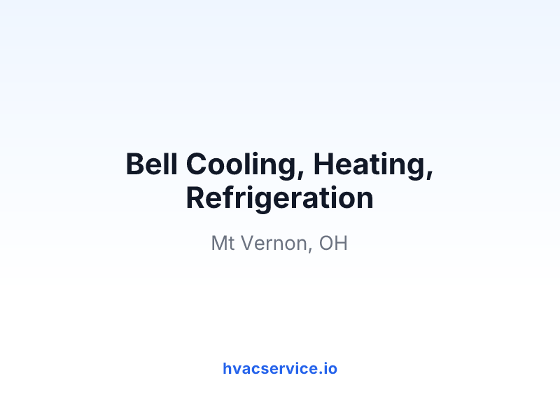 Bell Cooling, Heating, Refrigeration