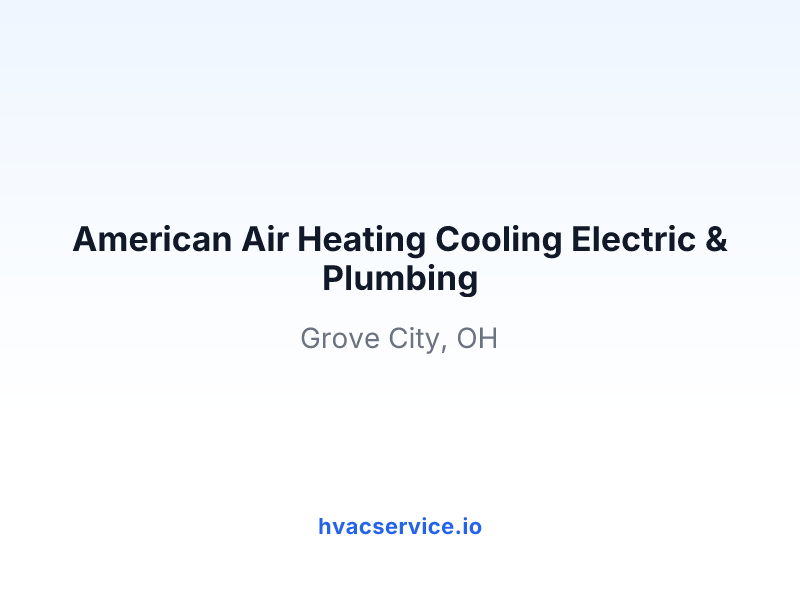 American Air Heating Cooling Electric & Plumbing
