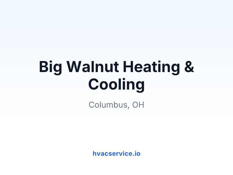 Big Walnut Heating & Cooling