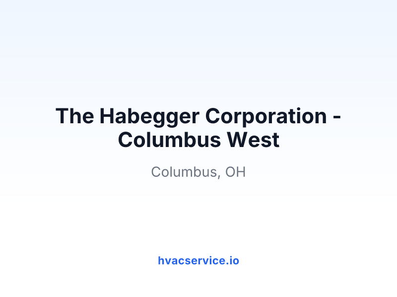 The Habegger Corporation - Columbus West