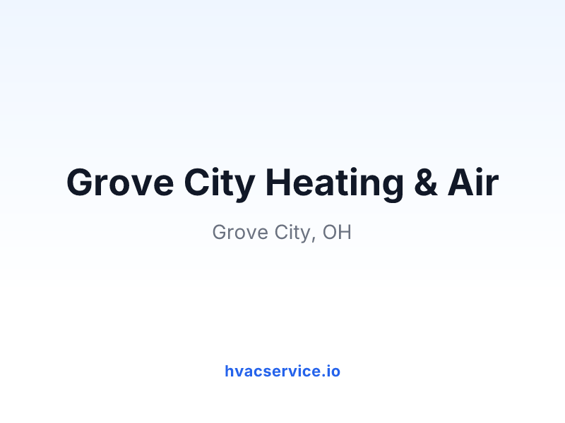 Grove City Heating & Air
