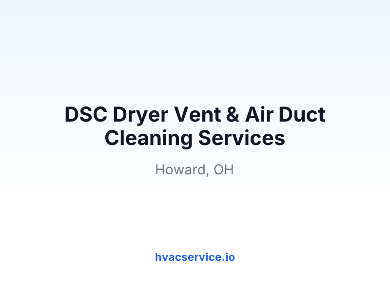 DSC Dryer Vent & Air Duct Cleaning Services