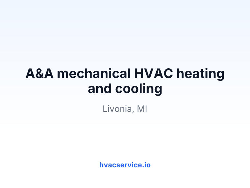 A&A mechanical HVAC heating and cooling