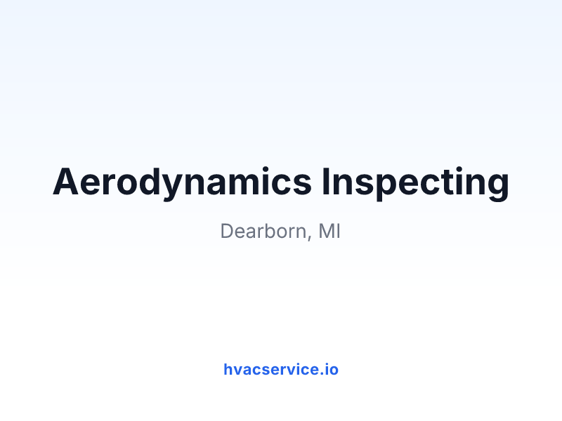 Aerodynamics Inspecting
