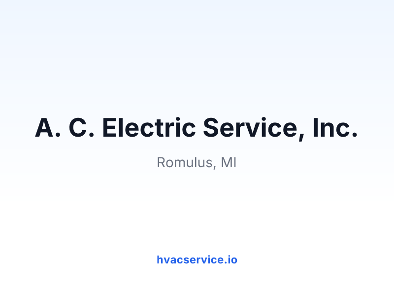 A. C. Electric Service, Inc.