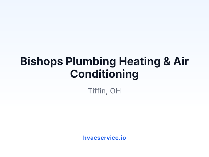Bishops Plumbing Heating & Air Conditioning