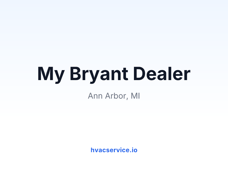 My Bryant Dealer