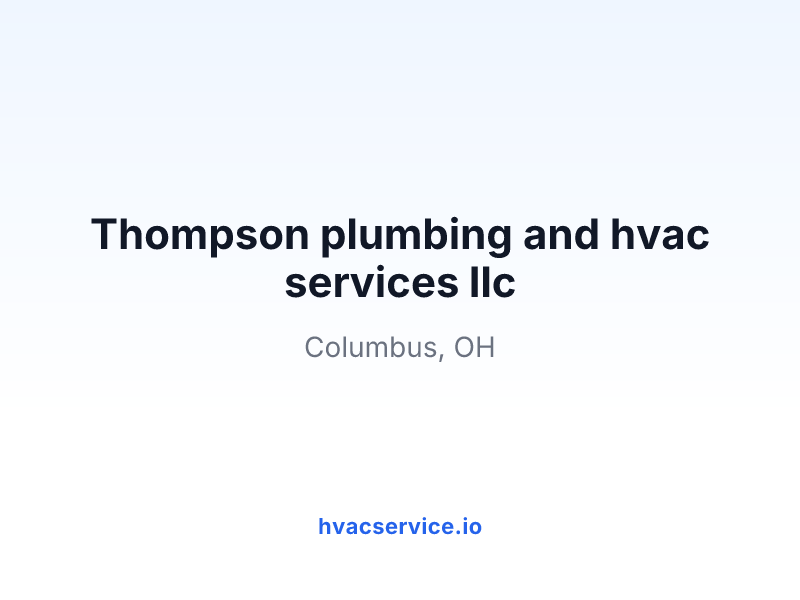 Thompson plumbing and hvac services llc
