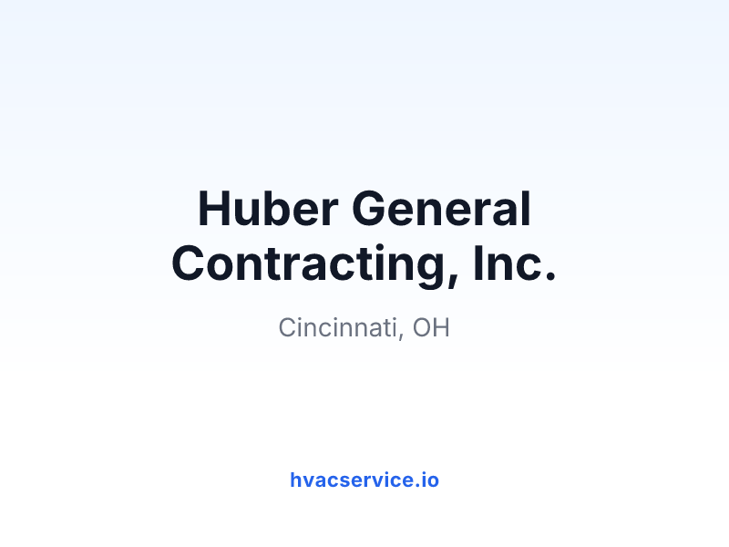 Huber General Contracting, Inc.
