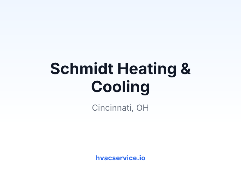 Schmidt Heating & Cooling