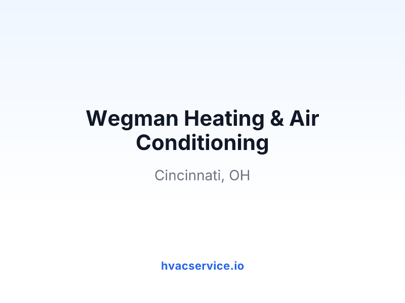 Wegman Heating & Air Conditioning