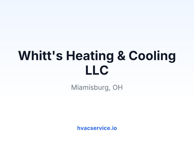 Whitt's Heating & Cooling LLC