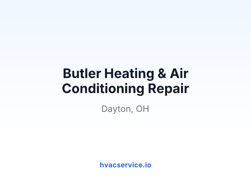 Butler Heating & Air Conditioning Repair