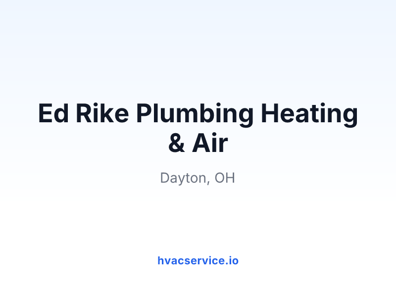 Ed Rike Plumbing Heating & Air