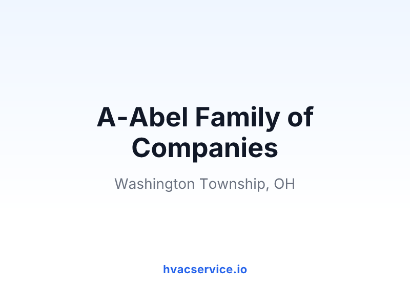 A-Abel Family of Companies