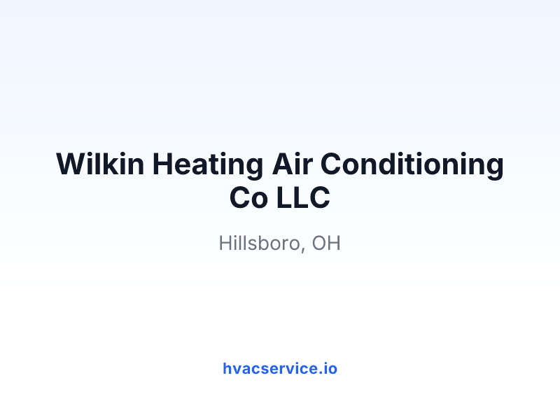 Wilkin Heating Air Conditioning Co LLC