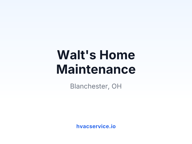 Walt's Home Maintenance