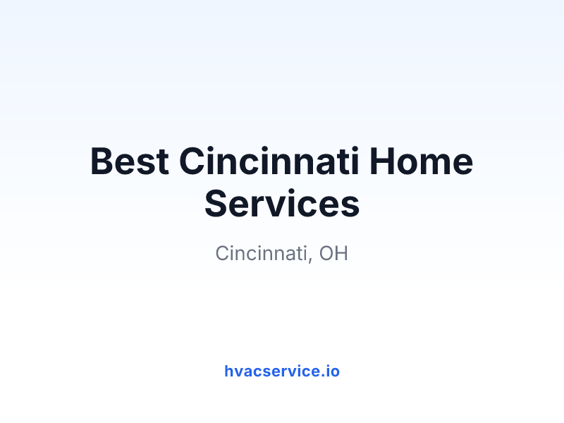 Best Cincinnati Home Services