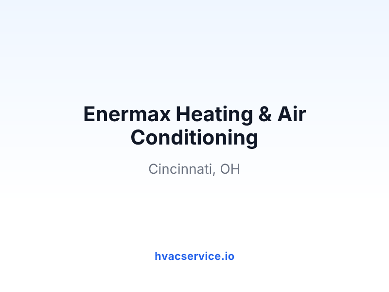 Enermax Heating & Air Conditioning