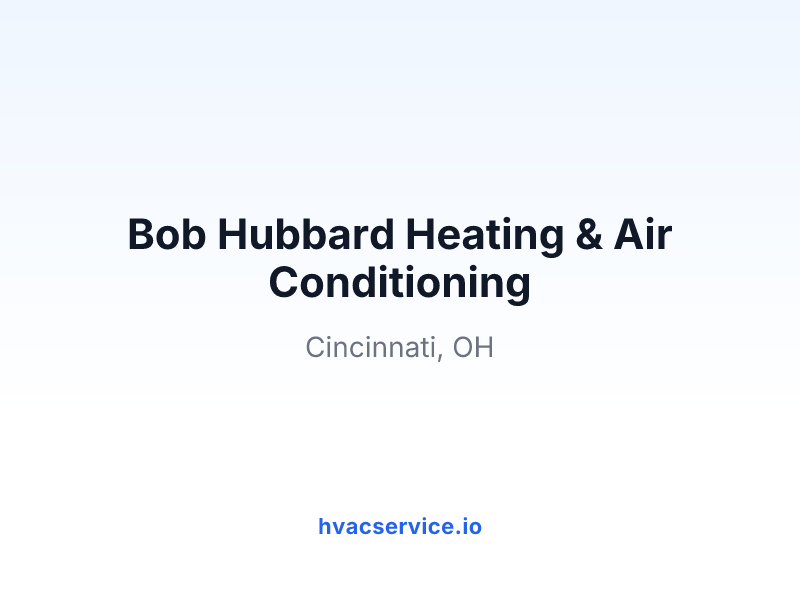 Bob Hubbard Heating & Air Conditioning