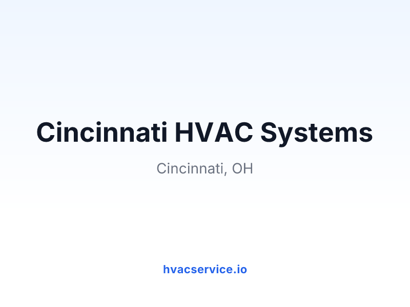 Cincinnati HVAC Systems