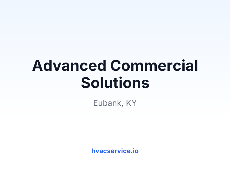 Advanced Commercial Solutions