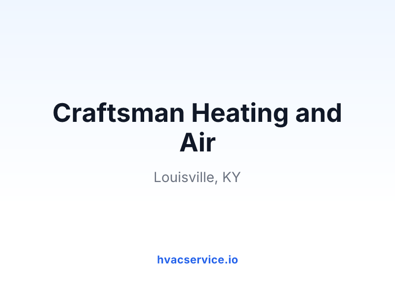 Craftsman Heating and Air